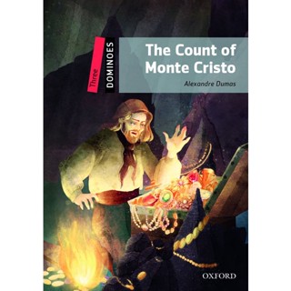 Bundanjai (หนังสือเรียนภาษาอังกฤษ Oxford) Dominoes 2nd ED 3 : The Count of Monte Cristo (P)