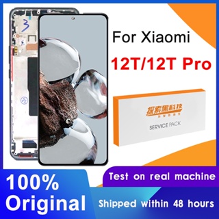 จอแสดงผล AMOLED ของแท้ 6.67 นิ้ว สําหรับ Xiaomi 12T Pro 22081212Ug หน้าจอสัมผัสดิจิทัล LCD สําหรับ Xiaomi 12T 22071212Ag