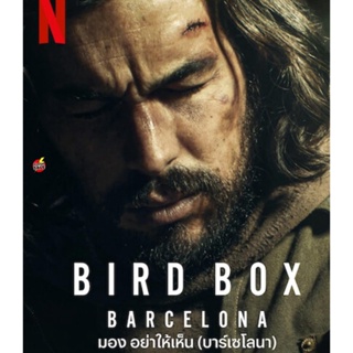 Bluray บลูเรย์ Bird Box Barcelona (2023) มอง อย่าให้เห็น (บาร์เซโลนา) (เสียง Spanish /ไทย | ซับ Eng/ไทย) Bluray บลูเรย์