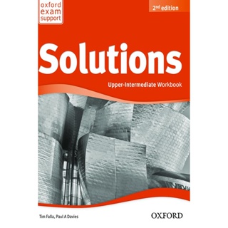 Bundanjai (หนังสือเรียนภาษาอังกฤษ Oxford) (ใช้ ISBN 9780194553292 แทน) Solutions 2nd ED Upper-Intermediate : Workbook