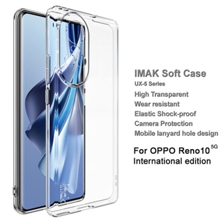 ของแท้ Imak เคสโทรศัพท์มือถือ ซิลิโคนนิ่ม TPU ใส กันกระแทก สําหรับ Oppo Reno 10 Pro Plus 5G Reno10 5G