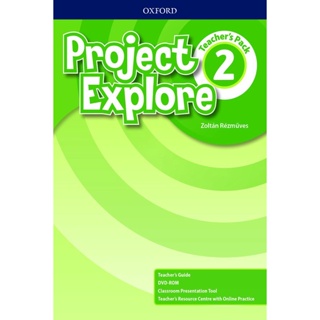 Bundanjai (หนังสือเรียนภาษาอังกฤษ Oxford) Project Explore 2 : Teachers Pack (MOE TB Level 3)