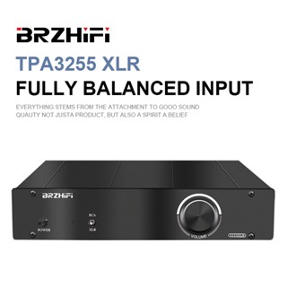 Brzhifi เครื่องขยายเสียงสเตอริโอดิจิทัล TPA3255 XLR อินพุต เอาท์พุต 300W*2 HiFi