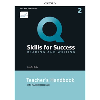 Bundanjai (หนังสือเรียนภาษาอังกฤษ Oxford) Q : Skills for Success 3rd ED 2 : Reading and Writing Teachers Handbook with