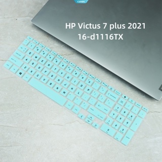 เคสซิลิโคนคีย์บอร์ดคอมพิวเตอร์ 16.1 นิ้ว สําหรับ HP Victus 7 plus 2021 16-d1116TX [CAN]