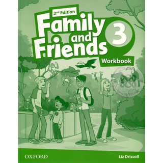 Bundanjai (หนังสือเรียนภาษาอังกฤษ Oxford) Family and Friends 2nd ED 3 : Workbook (P)