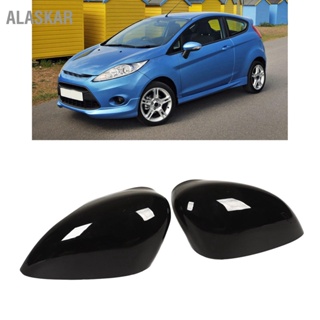 ALASKAR ฝาปิดกระจกมองข้างสีดำเงาด้านหลังกระจกมองข้างสำหรับ Ford Fiesta MK7