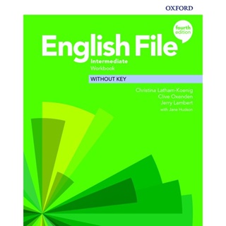 Bundanjai (หนังสือเรียนภาษาอังกฤษ Oxford) English File 4th ED Intermediate : Workbook Without Key (P)