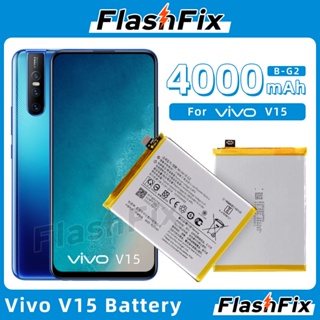 แบตเตอรี่ ใช้สำหรับเปลี่ยน For Vivo V15 High Quality Cell Phone Replacement Battery B-G2 4000mAh