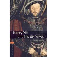 Bundanjai (หนังสือเรียนภาษาอังกฤษ Oxford) OBWL 3rd ED 2 : Henry VIII and his Six Wives (P)