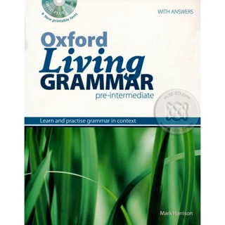 Bundanjai (หนังสือเรียนภาษาอังกฤษ Oxford) Oxford Living Grammar 2nd ED Pre-Intermediate : Students Book +CD (P)