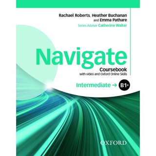 Bundanjai (หนังสือเรียนภาษาอังกฤษ Oxford) Navigate Intermediate B1+ : Coursebook and Oxford Online Skills Program +DVD