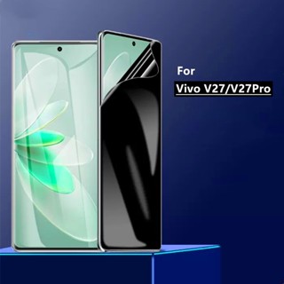 สําหรับ Vivo V27 Pro ฟิล์มไฮโดรเจล ป้องกันหน้าจอ เพื่อความเป็นส่วนตัว นิ่ม ป้องกันการแอบมอง ฟิล์มไฮโดรเจล