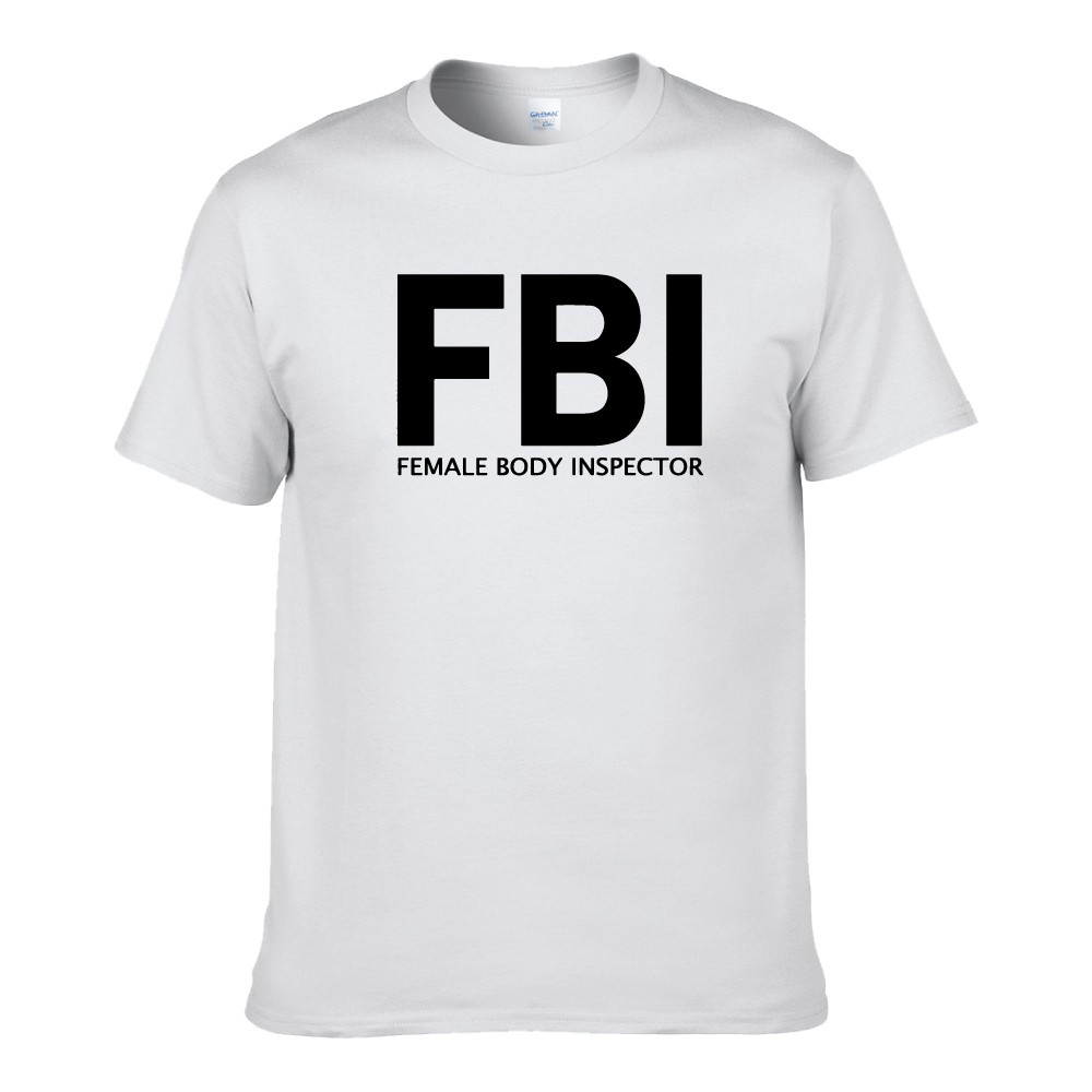 new-female-body-inspector-fbi-slogan-statement-funny-fun-unisex-t-shirt