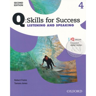 Bundanjai (หนังสือเรียนภาษาอังกฤษ Oxford) Q : Skills for Success 2nd ED 4, Listening &amp; Speaking : Students Book +iQ