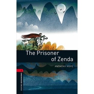 Bundanjai (หนังสือเรียนภาษาอังกฤษ Oxford) OBWL 3rd ED 3 : The Prisoner of Zenda (P)