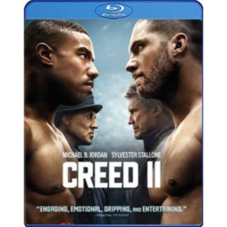 Blu-ray Creed II (2018) บ่มแชมป์เลือดนักชก 2 (เสียง Eng/ไทย | ซับ Eng/ ไทย) Blu-ray