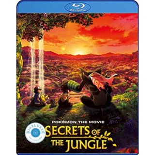 แผ่น Bluray หนังใหม่ Pokemon the Movie Secrets of the Jungle (2021) (เสียง Eng /ไทย | ซับ Eng/ไทย) หนัง บลูเรย์