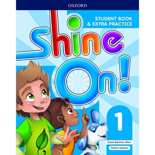 Bundanjai (หนังสือ) Shine On! 1 : Student Book +Extra Practice (P)