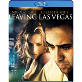 แผ่น Bluray หนังใหม่ Leaving Las Vegas (1995) ตายไม่แคร์แต่ต้องรักเธออีกครั้ง (เสียง Eng/ไทย | ซับ Eng/ ไทย) หนัง บลูเรย