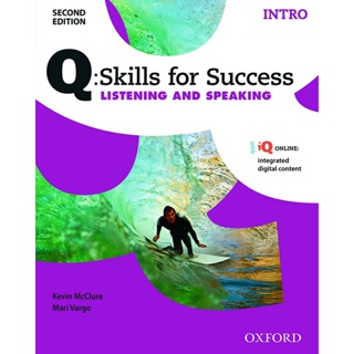 Bundanjai (หนังสือ) Q : Skills for Success 2nd ED Intro, Listening &amp; Speaking : Students Book +iQ Online (P)