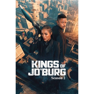 DVD ดีวีดี Kings of Jo?Burg Season 2 (2023) คิงส์ ออฟ โจเบิร์ก ปี 2 (8 ตอนจบ) (เสียง อังกฤษ | ซับ ไทย(ซับ ฝัง)) DVD ดีวี