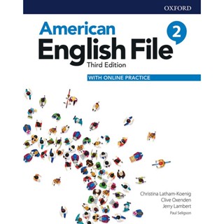 Bundanjai (หนังสือเรียนภาษาอังกฤษ Oxford) American English File 3rd ED 2 : Student Book with Online Practice (P)