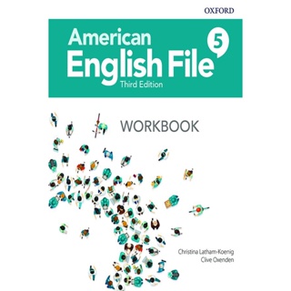 Bundanjai (หนังสือเรียนภาษาอังกฤษ Oxford) American English File 3rd ED 5 : Workbook