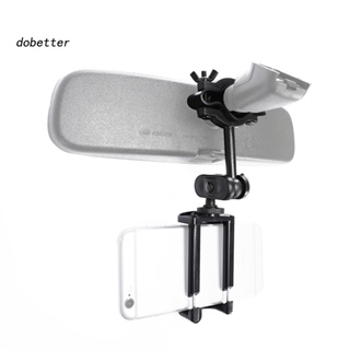 &lt;Dobetter&gt; อุปกรณ์เมาท์ขาตั้ง หมุนได้ 360 องศา สําหรับวางโทรศัพท์มือถือ ติดกระจกมองหลังรถยนต์