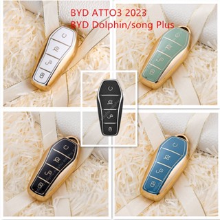 Byd Atto 3 Dophin / Song Yuan PLUS 2023 ปลอกกุญแจรถ TPU นิ่ม ที่ใส่กุญแจรถ สําหรับ BYD Song PRO Han EV Max Tang DM 2018 Qin PLUS พวงกุญแจป้องกัน ไร้กุญแจ