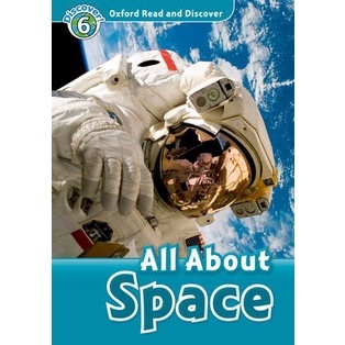 Bundanjai (หนังสือเรียนภาษาอังกฤษ Oxford) Oxford Read and Discover 6 : All About Space (P)