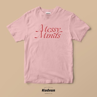 【2022tshirts】เสื้อยืด Kudsun - Messy Minds