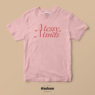 【2022tshirts】เสื้อยืด Kudsun - Messy Minds