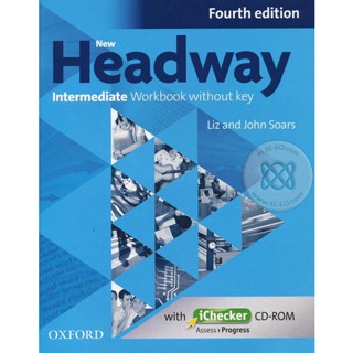 Bundanjai (หนังสือเรียนภาษาอังกฤษ Oxford) New Headway 4th ED Intermediate : Workbook without Key +iChecker (P)