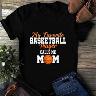 เสื้อยืด พิมพ์ลาย My Favorite Basketball Player Calls Me Mom Fun MotherS Day สําหรับผู้ชาย