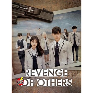 DVD ดีวีดี Revenge of Others (2022) มัธยมปลายสายเดือด 12 ตอนจบ (เสียง ไทย | ซับ ไม่มี) DVD ดีวีดี