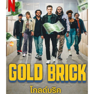 แผ่น Bluray หนังใหม่ Gold Brick (2023) โกลด์บริค (เสียง French | ซับ Eng/ไทย) หนัง บลูเรย์