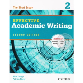 Bundanjai (หนังสือเรียนภาษาอังกฤษ Oxford) Effective Academic Writing 2nd ED 2 : Students Book +Online Practice (P)