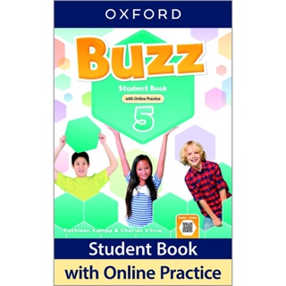 Bundanjai (หนังสือเรียนภาษาอังกฤษ Oxford) Buzz 5 : Student Book with Online Practice (P)