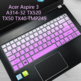 ฟิล์มซิลิโคนใส ป้องกันฝุ่น ติดแป้นพิมพ์แล็ปท็อป สําหรับ Acer Aspire 3 A314-32 TX520 TX50 TX40 TMP249 [CAN]