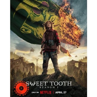 DVD Sweet Tooth Season 2 (2023) สวีททูธ ปี 2 (8 ตอนจบ) (เสียง ไทย /อังกฤษ | ซับ ไทย/อังกฤษ) DVD