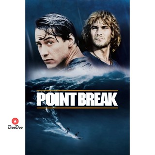 Bluray Point Break คลื่นบ้ากระแทกคลื่นบ้า 1991 2015 Bluray Master เสียงไทย (เสียงแต่ละตอนดูในรายละเอียด) หนัง บลูเรย์