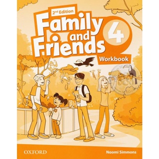 Bundanjai (หนังสือเรียนภาษาอังกฤษ Oxford) Family and Friends 2nd ED 4 : Workbook (P)