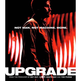 4K UHD 4K - Upgrade (2018) อัพเกรด - แผ่นหนัง 4K UHD (เสียง Eng /ไทย | ซับ Eng/ไทย) 4K UHD