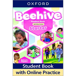 Bundanjai (หนังสือเรียนภาษาอังกฤษ Oxford) Beehive Starter : Student Book with Online Practice (P)