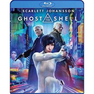 Blu-ray Ghost in the Shell (2017) โกสต์ อิน เดอะ เชลล์ (เสียง Eng 7.1(Atmos)/ไทย | ซับ Eng/ ไทย) Blu-ray