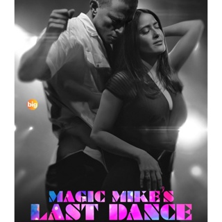 แผ่น Bluray หนังใหม่ แมจิค ไมค์ เต้นจบให้จดจำ (2023) Magic Mike s Last Dance (เสียง Eng /ไทย | ซับ Eng/ไทย) หนัง บลูเรย์
