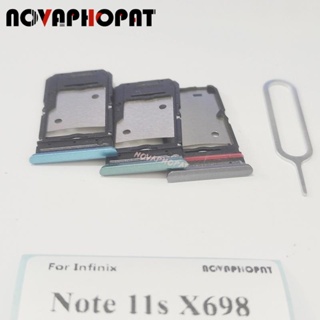 Novaphopat ถาดซิมการ์ด สําหรับ Infinix Note 11s X698 Note 11 Pro X697