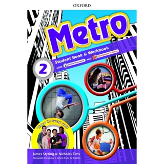 Bundanjai (หนังสือเรียนภาษาอังกฤษ Oxford) Metro 2 : Student Book and Workbook Pack (P)