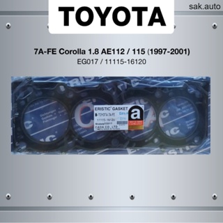 (ประกัน 1 เดือน) ปะเก็นฝาสูบ TOYOTA 7A-FE Corolla 1.8 AE112/115 ปี 1997-2001 โตโยต้า โคโรล่า EG017/11115-16120 BTS